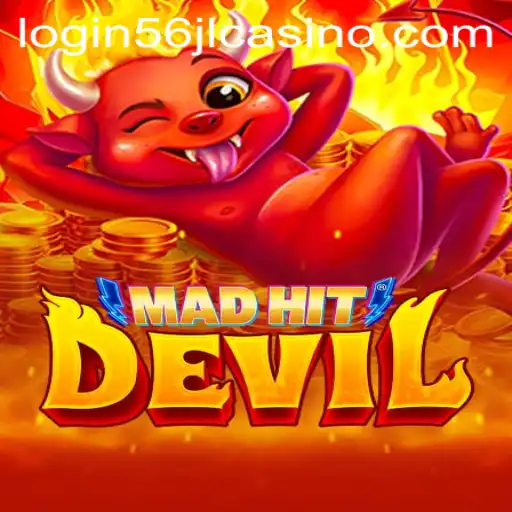 Dive into Madness: Exploring MadHitDevil and 56jl Casino Login